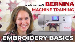 BERNINA Machine Training: Embroidery Basics | Quilt Beginnings