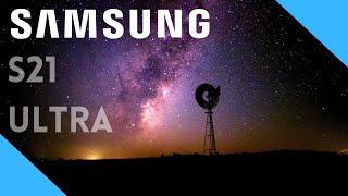 Samsung S21 Ultra Astrophotography | How to take photos of the stars with Samsung Galaxy S21 Ultra