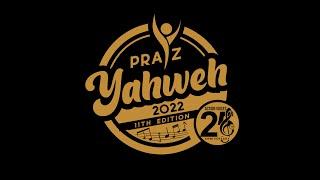 WONDERFUL PERFORMANCE AT PRAIZE YAHWEH 2022.