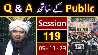119_Public Q & A Session & Meeting of SUNDAY with Engineer Muhammad Ali Mirza Bhai (05-Nov-2023)