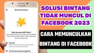 cara mengatasi fitur bintang facebook tidak muncul | monetisasi bintang facebook | bintang reels fb