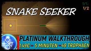 SNAKE SEEKER | Super leichte Platin in 5 Minuten | Trophäen & Achievement Guide