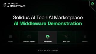 Solidus Ai Tech AI Marketplace - AI Middleware Demo!