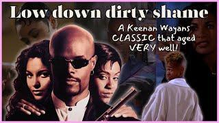 This movie STILL hits! Low Down Dirty Shame 1994 Recap Commentary