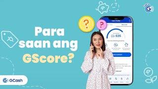 Para saan ang GScore ng GCash?