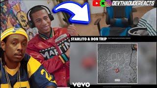 Starlito, Don Trip - Put The Gun Down Craig (Reaction)