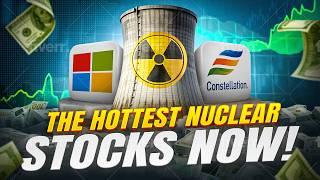 Nuclear Stocks Are Heating Up. Here's Why.