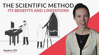 The Scientific Method: Its Benefits and Limitations w/ Prof. Karin Öberg (Aquinas 101)