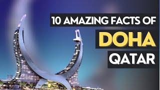 10 Amazing Facts about Doha | Khaleej Journal #qatar #doha  #middleeast  #latestnews #business #job