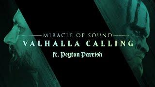 VALHALLA CALLING by Miracle Of Sound ft. Peyton Parrish - OFFICIAL VIDEO