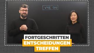 Mit V기로 하다 Entscheidungen treffen auf Koreanisch | Koreanisch für Fortgeschrittene