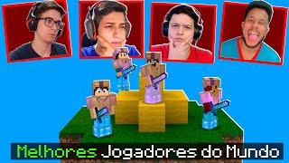 MELHORES JOGADORES DO MUNDO NO MINECRAFT - PARTE 3