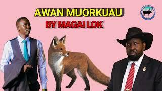 Awan muorkuau By Magai Lok