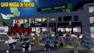 Ayo Kita Sahur | Sahur On the Road Bersama Youtubers Animasi Roblox