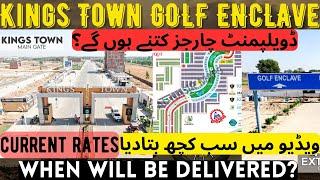 Kings Town Phase 1 | Golf Enclave Latest Development Update | Al Kabir Orchard Update