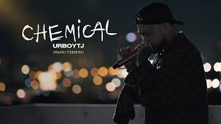 URBOYTJ - CHEMICAL - PIANO VERSION