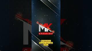 MK Creation YouTube channel intro video