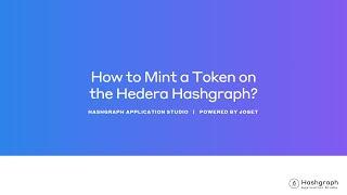 Hashgraph Application Studio: How to Mint a Token on the Hedera Hashgraph?