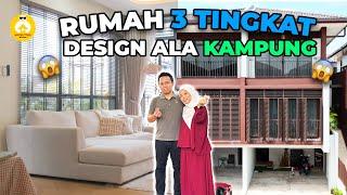 HOUSE TOUR EP 110: RUMAH TERES 3 TINGKAT DESIGN KAMPUNG MODEN !!!