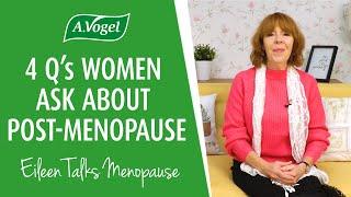 After menopause: 4 questions women ask about post-menopause - Part 1