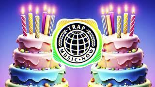 HAPPY BIRTHDAY SONG  (OFFICIAL TRAP REMIX) - ZEESLOW