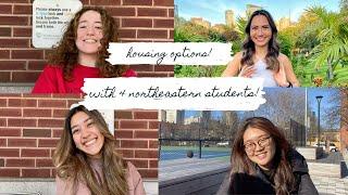 NORTHEASTERN STUDENTS TALK HOUSING EXPERIENCES - LLCs, honors and off campus living, becoming an RA