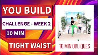 10 Min Tight Waistline Workout - BARLATES BODY BLITZ You Build Week 2 - OBLIQUES