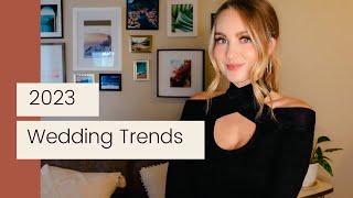 2023 Wedding Trends