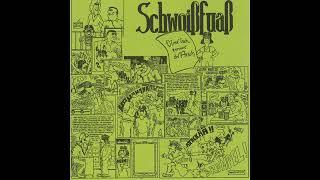 1981 Schwoißfuaß - Oinr isch emmr dr Arsch