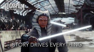Lucasfilm: Story Drives Everything