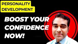 How to gain confidence quickly | Personality development classes | PD Classes Manoj Sharma