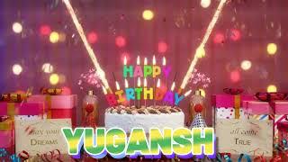 YUGANSH Happy Birthday Song with Names  Happy Birthday to You