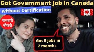 Government job in Canada for New Immigrants | High Paid Jobs in Canada without certification