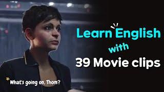 Learn English by 39 movies clips, English expressions daily use, listening and speaking.