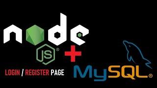 Make a register/login page in node js using MYSQL