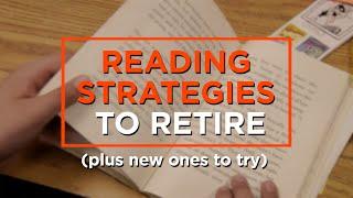 Which Reading Strategies to Try, and Which to Ditch