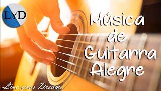 Música Instrumental de Guitarra Relajante para Trabajar y Concentrarse Alegre y Animado 