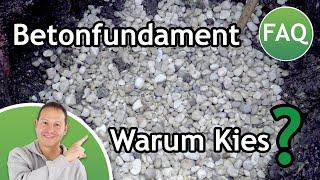 Kies unter dem Betonfundament - wie viel und wie groß?  | FAQ ️ Pina