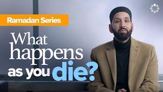 What it Feels Like to Die | Barzakh | Other Side Ep. 8 | Dr. Omar Suleiman | Ramadan Series