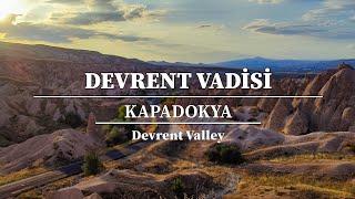 Devrent Hayal (Pembe) Vadisi 4K - Kapadokya Vadileri