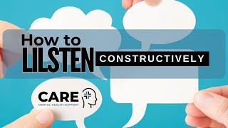 How to listen constructively