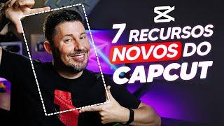 7 NOVIDADES do CAPCUT que talvez você não conheça 