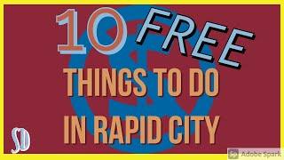 10 Free Things to do in Rapid City | South Dakota | Family Fun