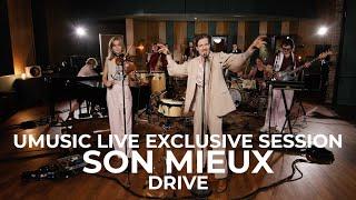 Son Mieux - Drive | Umusic Live Exclusive Session (2021)