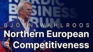 Björn Wahlroos - Insights for Northern European Competitiveness - Nordic Business Forum 2024