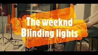 The weeknd - Blinding lights - drumcover by Evgeniy sifr Loboda