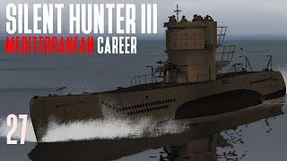 Silent Hunter 3 - Mediterranean Career || Episode 27 - U-375