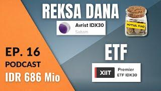 Investasi ETF vs Reksadana Indeks | Podcast DBI Ep. 16