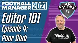 Football Manager Editor 101 - Poor Club