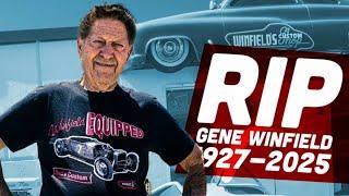 Gene Winfield  June 16th, 1927 RIP March 4th 2025